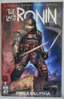 Tmnt Last Ronin #1 Fan Expo Philadelphia exclusive Variant - French Comics Lovers