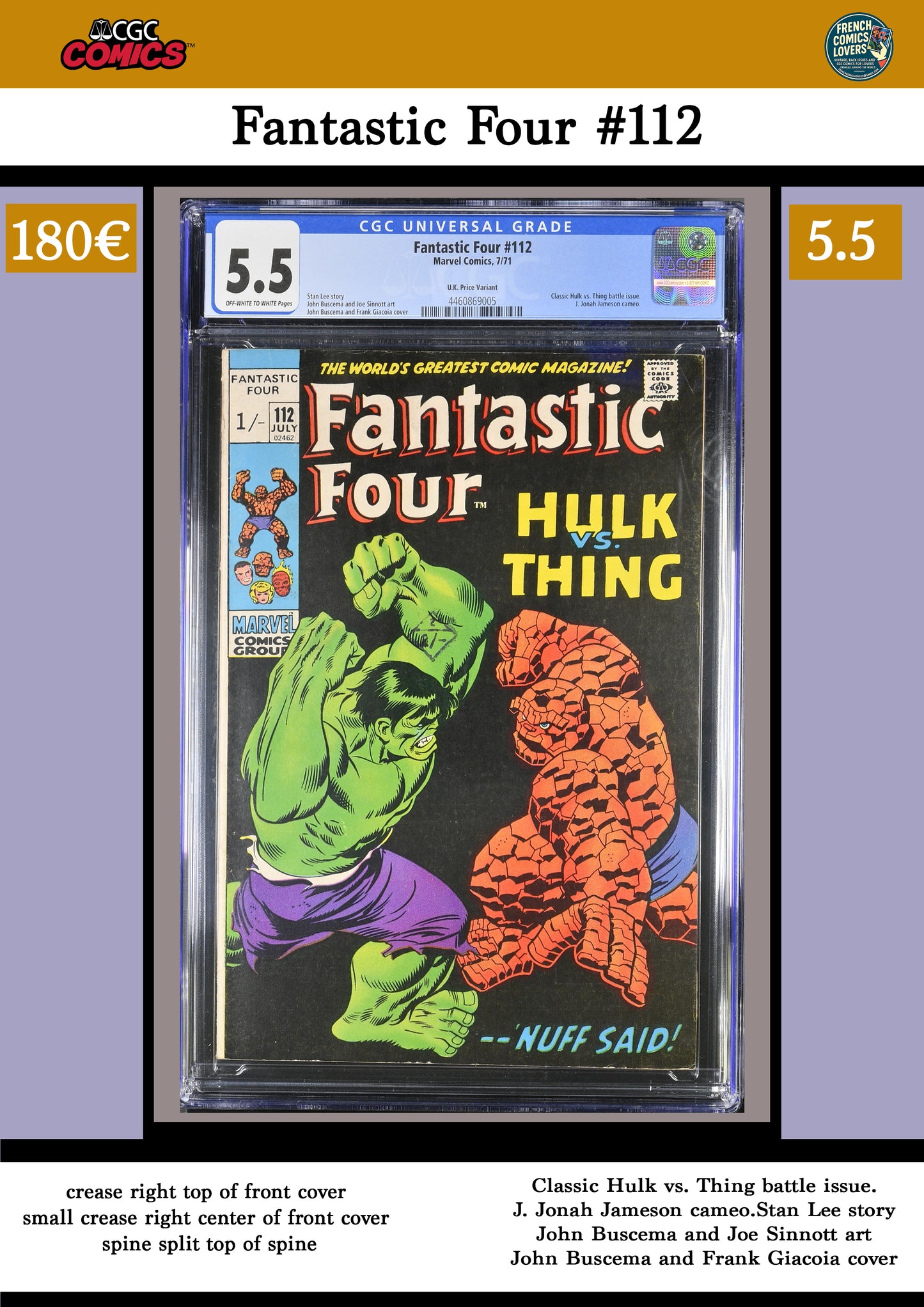 Fantastic Four #112 (1971) Classic issue,Classic cover Thing vs Hulk CGC 5.5
