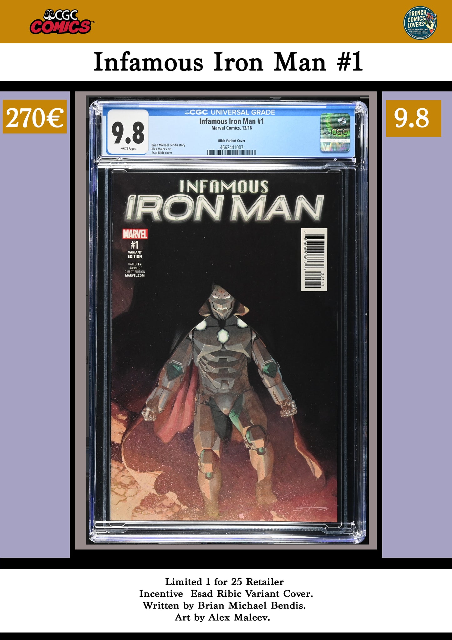Infamous Iron Man #1 (2016) rare Ribic 1.25 variant CGC 9.8