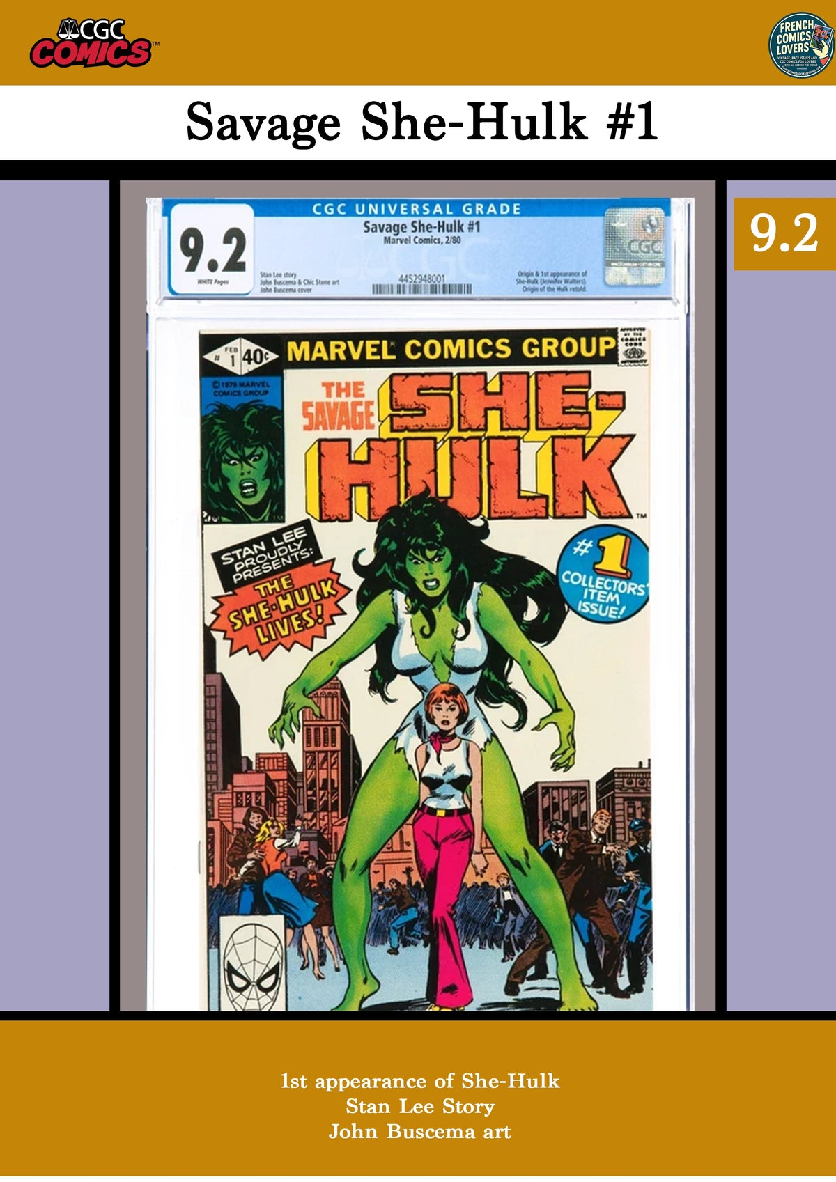 Savage She-Hulk #1 (1980) 1st appearance and origin of the She Hulk CGC 9.2 FCL