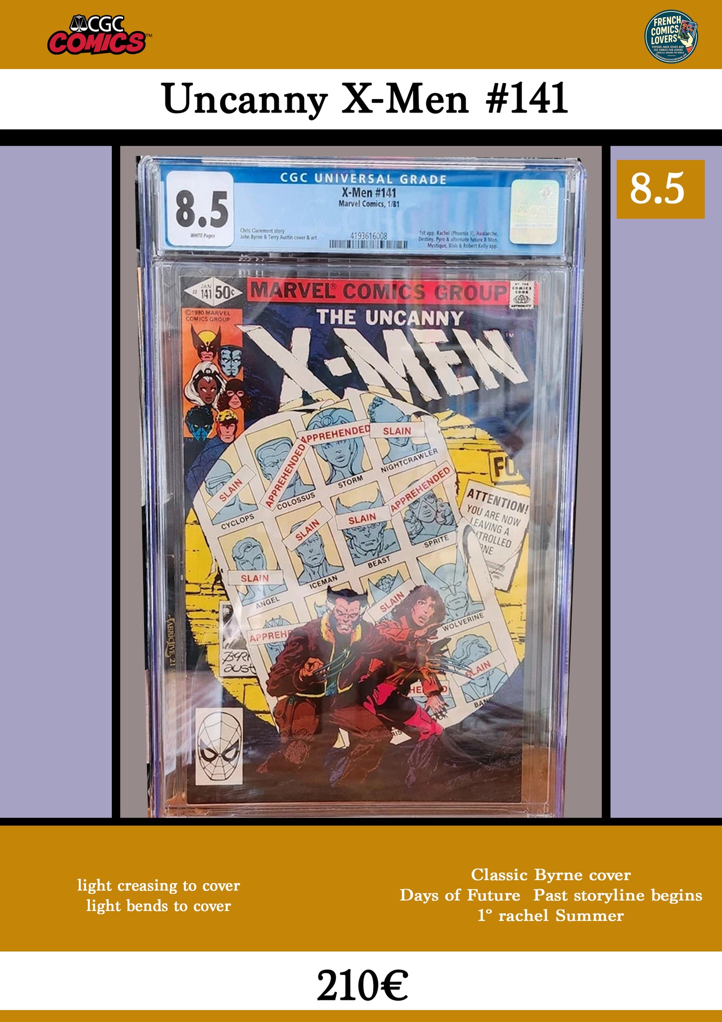 Uncanny X-Men #141 (1981) Classic cover, classic story CGC8.5