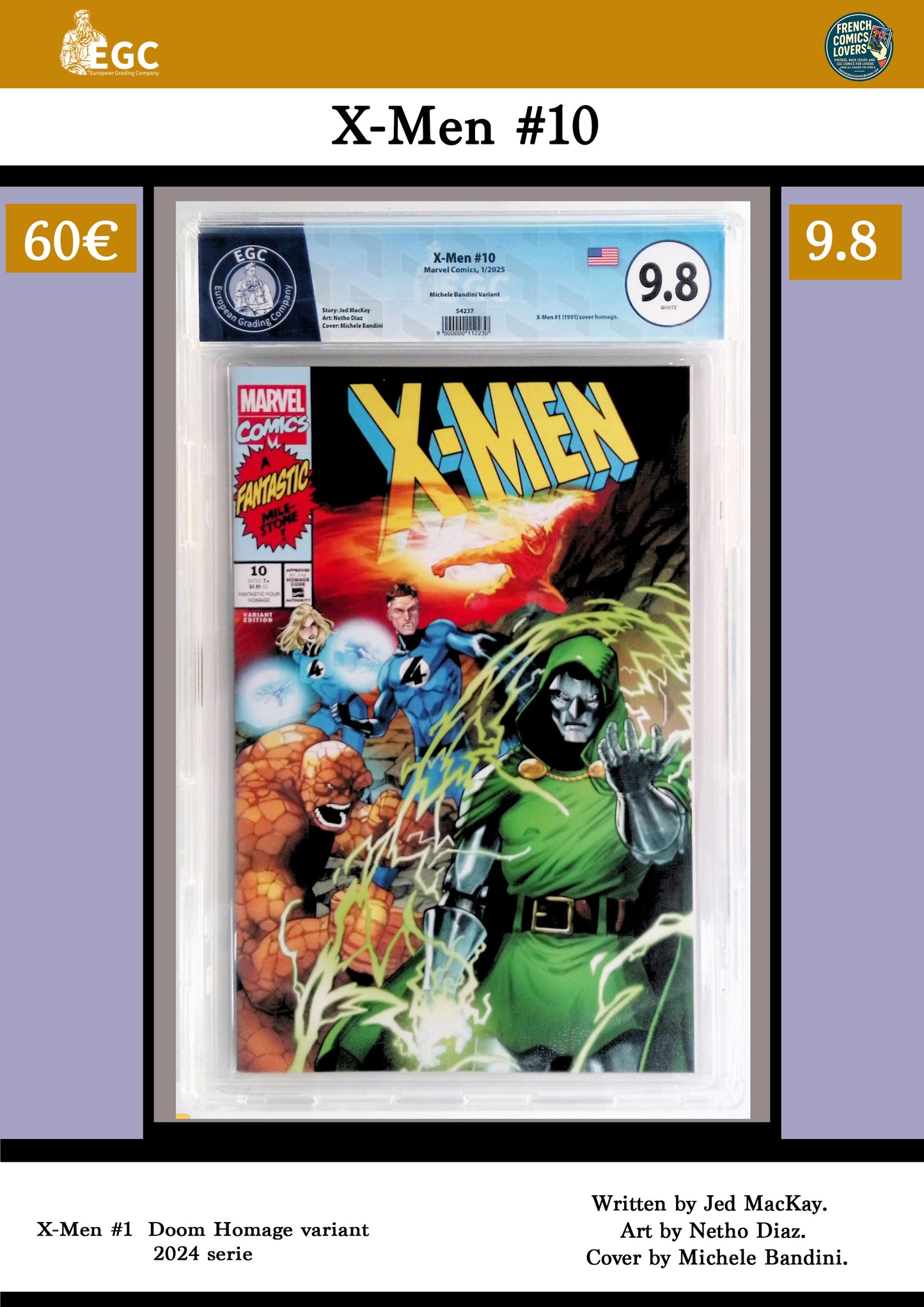 X-men #10 (225) Doom "Homage" variant cover EGC 9.8