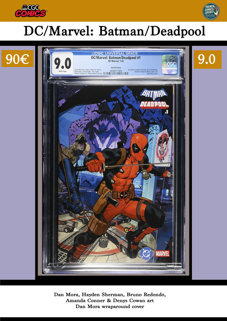 Batman Deadpool (2026) Dan Mora Wraparound cover CGC 9.0 FCL