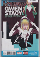 Edge of Spider-verse #2 (2014) Key issue 1° Spider-Gwen  2nd Printing  Very Fine