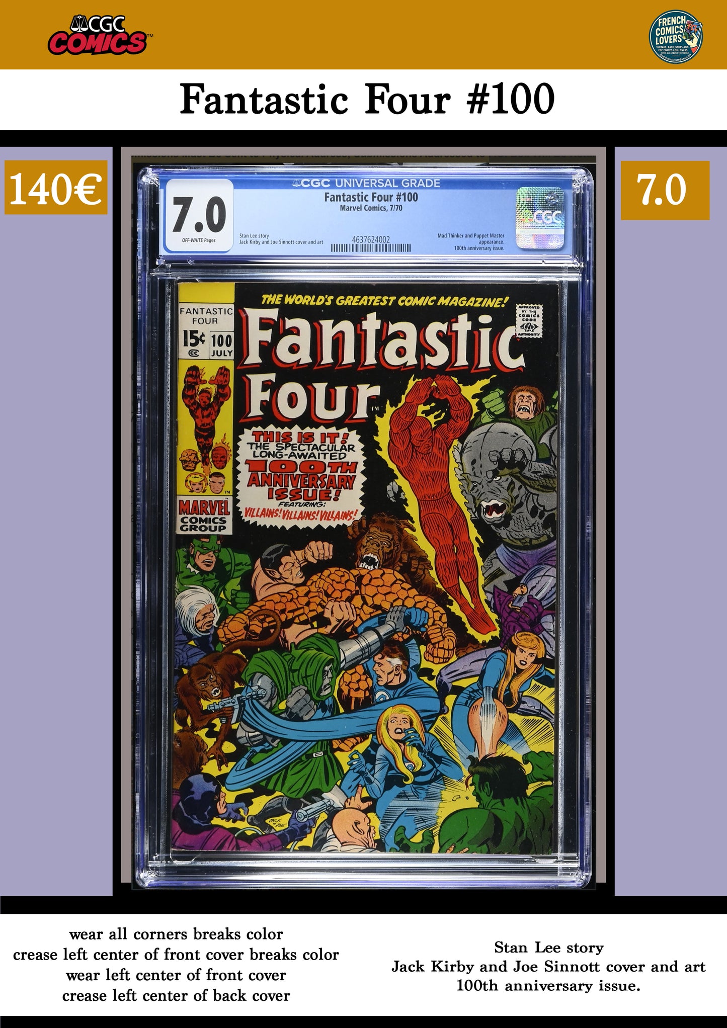 Fantastic Four #100 (1969) Anniversary issue; Lee/Kirby CGC 7.0