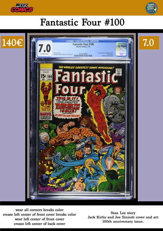 Fantastic Four #100 (1969) Anniversary issue; Lee/Kirby CGC 7.0