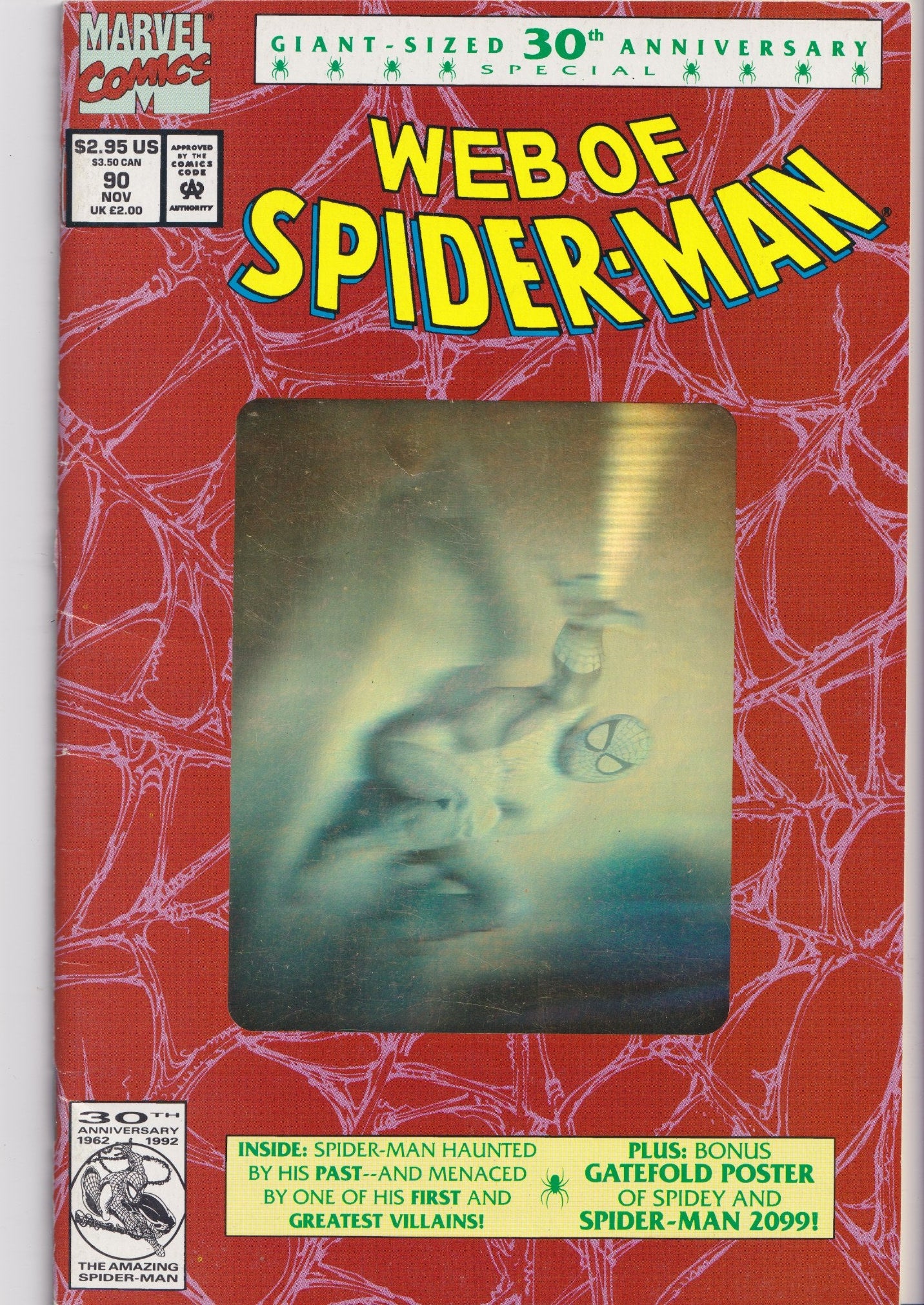 Spider-Man 30th Anniversary issues lot x4 ( 1992) Hologram covers 1° Spider-Man 2099 Very Fine