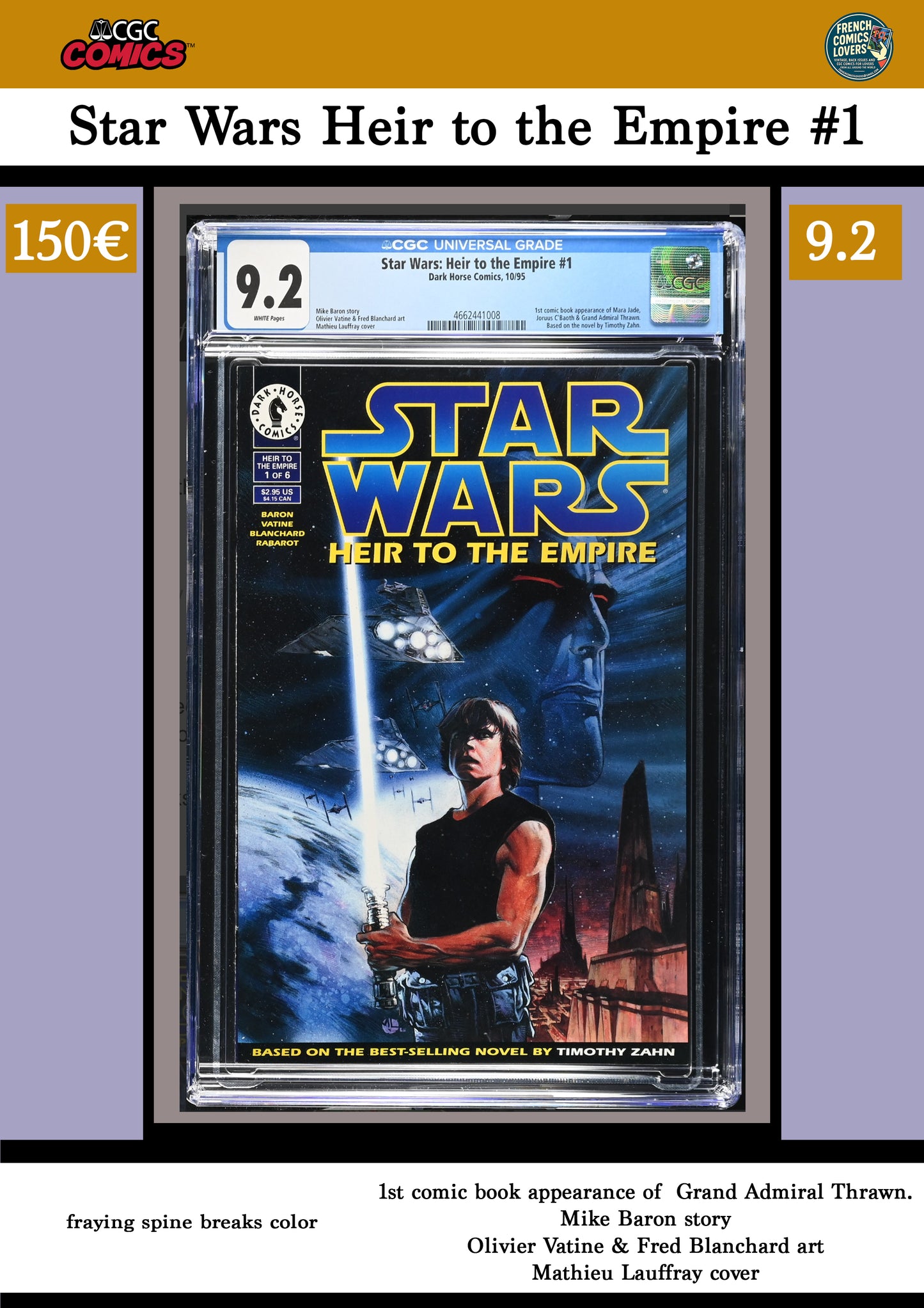 Star wars Heir to the Empire #1 (1995) 1° Thrawn CGC 9.2