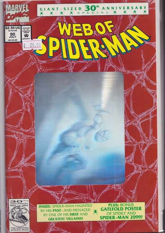 Web of Spider-Man #90( 1992)  Hologram cover VF
