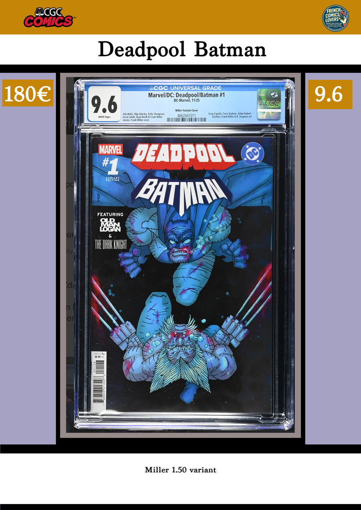 Deadpool Batman (2025) Limited 1 for 50 Retailer Incentive Frank Miller Variant Cover. CGC 9.6